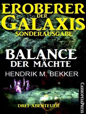 cover image of Eroberer der Galaxis--Balance der Mächte (Sonderausgabe)